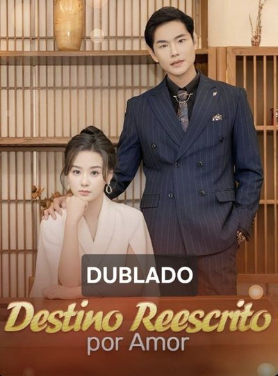 Capa da minisserie Destino Reescrito por Amor