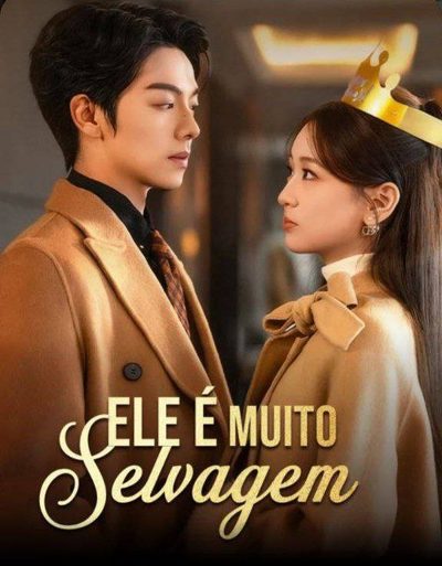 Capa da minisserie Ele É Muito Selvagem