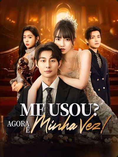 Capa da minisserie Me Usou? Agora É Minha Vez