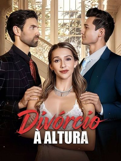 Capa da minisserie Divórcio à Altura