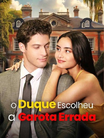 Capa da minisserie O Duque Escolheu a Garota Errada