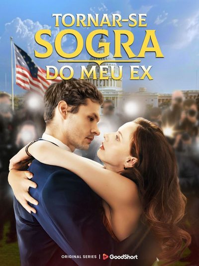 Capa da minisserie Tornar-se Sogra do Meu Ex