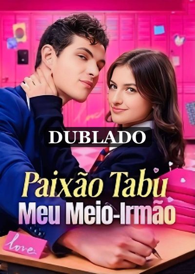 Capa da minisserie Paixão Tabu Meu Meio-irmão