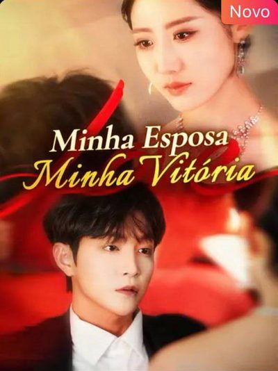 Capa da minisserie Minha Esposa Minha Vitória