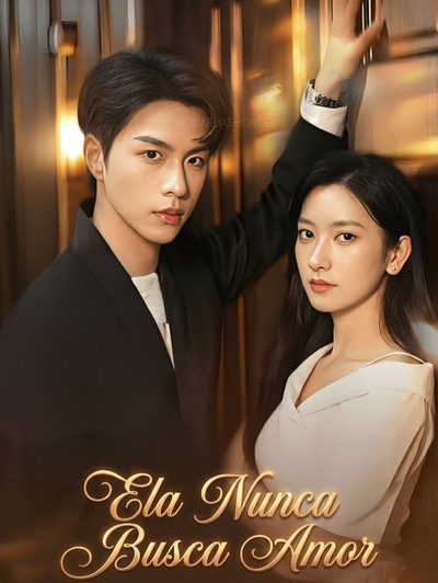 Capa da minisserie Ela Nunca Busca Amor
