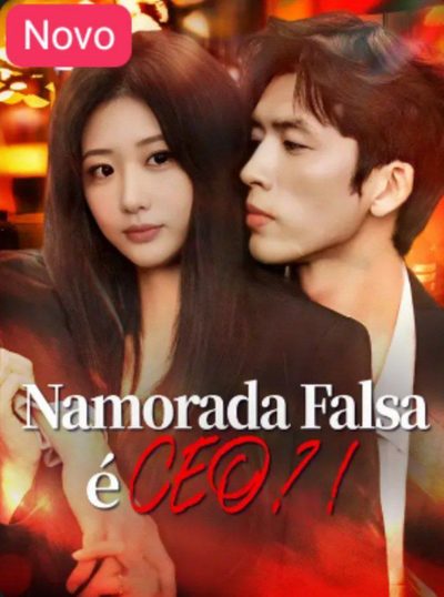 Capa da minisserie Namorada Falsa É Ceo?!