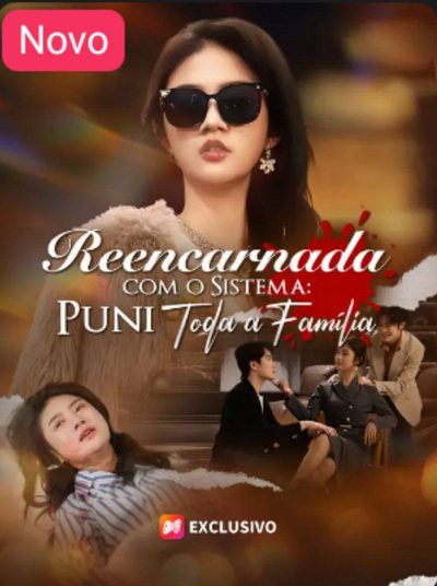 Capa da minisserie Reencarnada com o Sistema: Puni Toda a Família