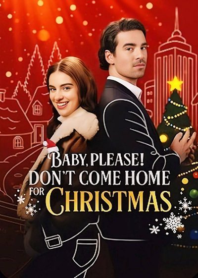 Capa da minisserie Querida, por Favor! Não Venha para Casa no Natal
