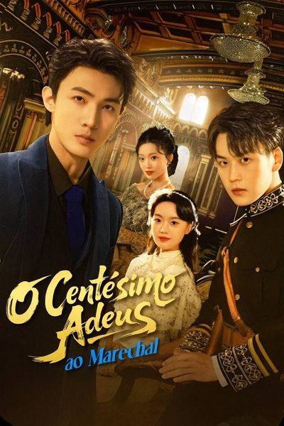 Capa da minisserie O Centésimo Adeus ao Marechal