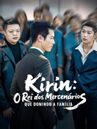 Capa da minisserie Kirin: o Reu dos Mercenários que Dominou a Família