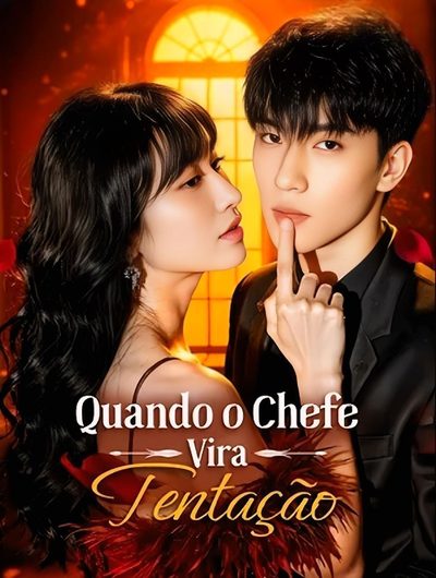 Capa da minisserie Quando o Chefe Vira Tentação
