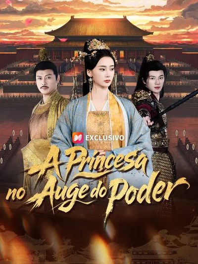 Capa da minisserie A Princesa no Auge do Poder