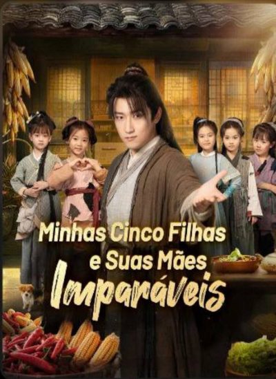 Capa da minisserie Minhas Cinco Filhas e Suas Mães Imparáveis