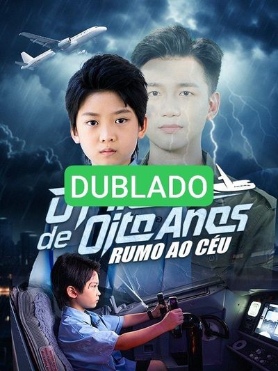 Capa da minisserie Dublado ] Piloto de Oito Anos: Rumo ao Céu
