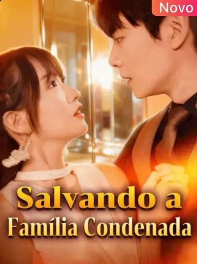 Capa da minisserie Salvando a Família Condenada