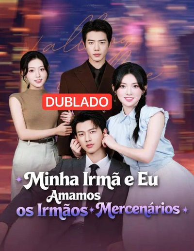 Capa da minisserie Minha Irmã e Eu Amamos os Irmãos Mercenários