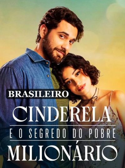 Capa da minisserie Cinderela e o Segredo do Pobre Milionário