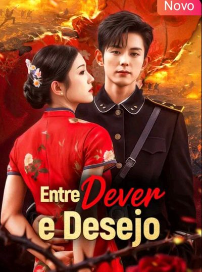 Capa da minisserie Entre Dever e Desejo