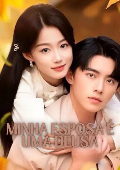 Capa da minisserie Minha Esposa É uma Deusa