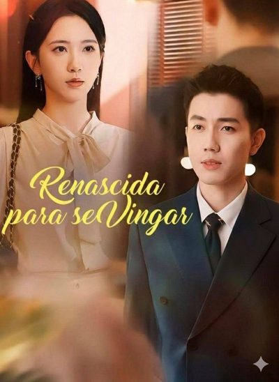 Capa da minisserie Renascida para Se Vingar