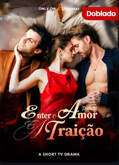 Capa da minisserie Entre o Amor e a Traição
