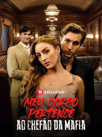 Capa da minisserie Meu Corpo Pertence ao Chefe da Máfia