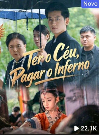 Capa da minisserie Ter o Céu Pagar o Inferno