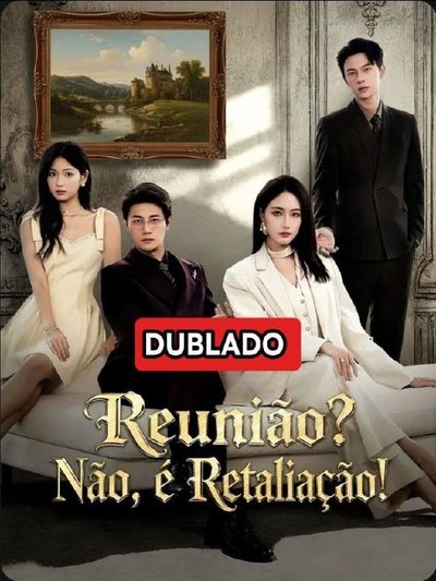 Capa da minisserie Reunião? Não, É Retaliação!