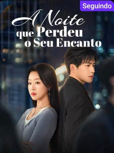 Capa da minisserie A Noite que Perdeu o Seu Encanto