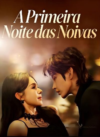 Capa da minisserie A Primeira Noite das Noivas