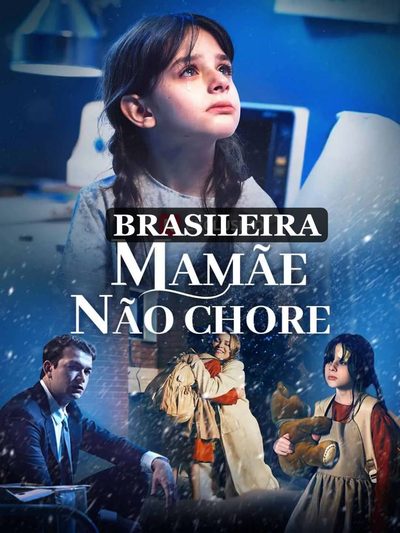 Capa da minisserie Mamãe Não Chore (brasileira)