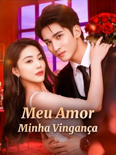 Capa da minisserie Meu Amor Minha Vingança