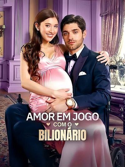 Capa da minisserie Amor em Jogo com o Bilionário