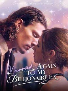 Capa da minisserie Casada Novamente com Meu Ex Bilionário