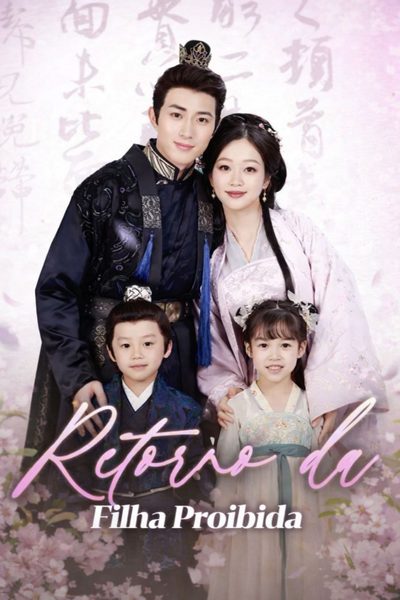 Capa da minisserie Retorno da Filha Proibida