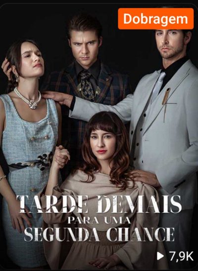 Capa da minisserie Tarde Demais para uma Segunda Chance