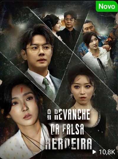 Capa da minisserie A Revanche da Falsa Herdeira