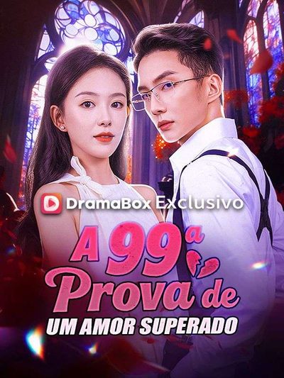 Capa da minisserie A 99 Prova de Um Amor Superado