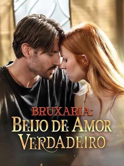 Capa da minisserie Bruxaria: Beijo de Amor Verdadeiro