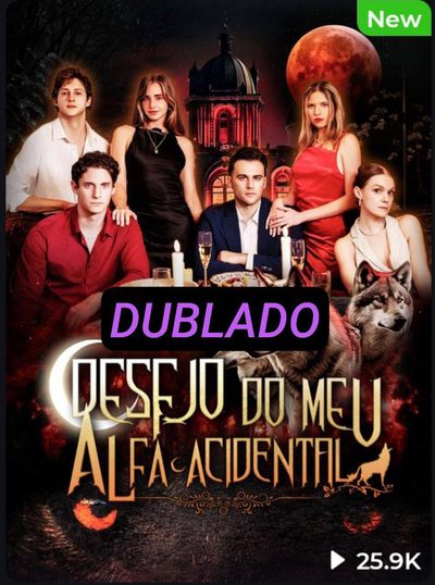 Capa da minisserie Desejo do Meu Alfa Acidental (dublado)
