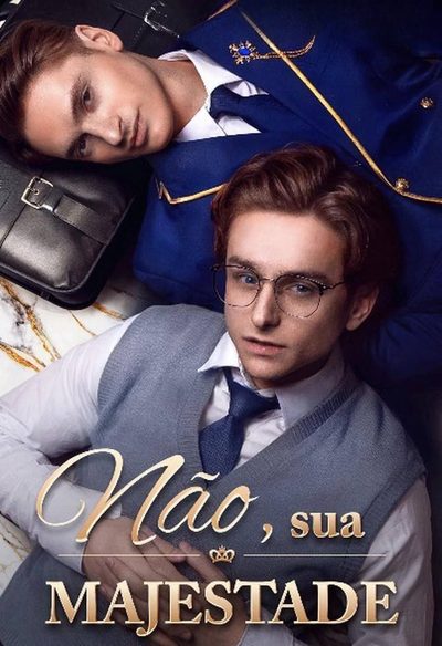 Capa da minisserie Não, Sua Majestade