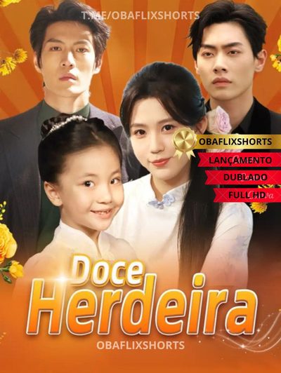 Capa da minisserie Doce Herdeira