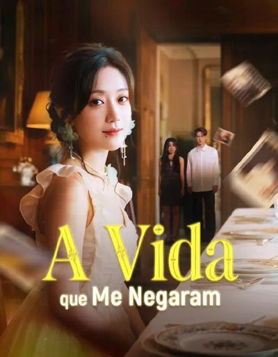 Capa da minisserie A Vida que Me Negaram