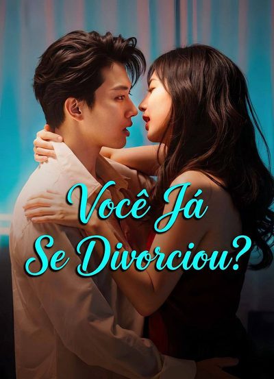 Capa da minisserie Você Já Se Divorciou?