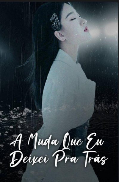 Capa da minisserie A Muda que Eu Deixei Pra Trás