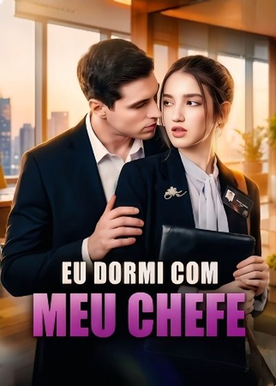 Capa da minisserie Eu Dormi com Meu Chefe