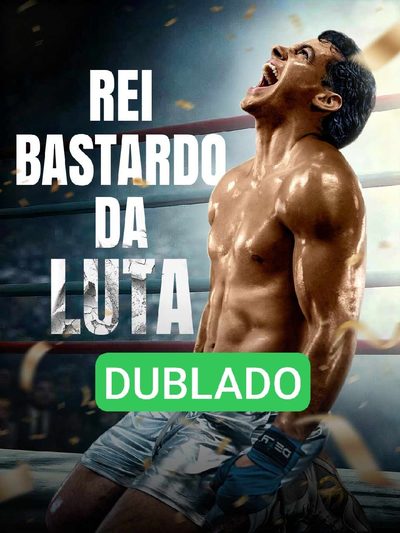 Capa da minisserie Dublado ] Rei Bastardo da Luta