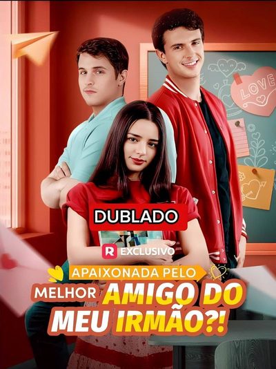 Capa da minisserie Apaixonada Pelo Melhor Amigo do Meu Irmão?!👍