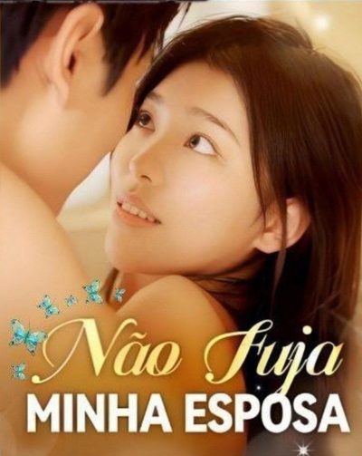 Capa da minisserie Não Fuja Minha Esposa
