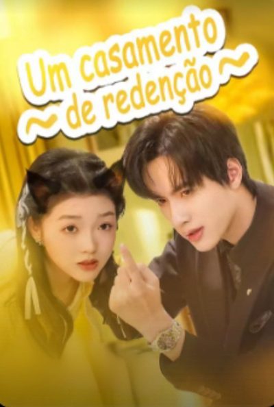 Capa da minisserie Um Casamento de Redenção